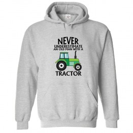 Never Underestimate An Old Man With A Tractor Classic Unisex Kids and Adults Pullover Hoodie For Riders								 									 									